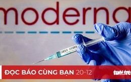 Đọc báo cùng bạn 20-12: Chạy đua mua vắc xin COVID-19