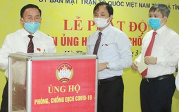 Hà Tĩnh kêu gọi ủng hộ hơn 20 tỉ đồng chống dịch COVID-19
