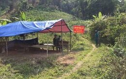 Quảng Nam đóng tất cả cửa khẩu biên giới Việt - Lào, lập 15 điểm chốt chặn