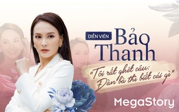 Diễn viên Bảo Thanh: 'Tôi rất ghét câu: Đàn bà thì biết cái gì'