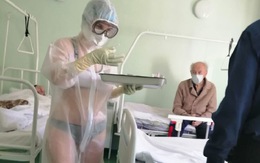 Y tá mặc đồ lót nhìn 'xuyên thấu' qua đồ bảo hộ khi chăm sóc bệnh nhân