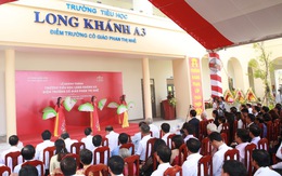 Khánh thành trường tiểu học Long Khánh A3 - Điểm trường cô giáo Phan Thị Nhế