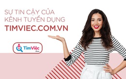 Timviec.com.vn - Địa chỉ tin cậy cho mọi ứng viên