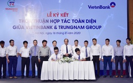 VietinBank và Trung Nam Group ký kết hợp tác toàn diện