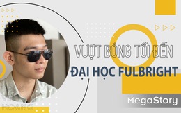 Vượt bóng tối đến đại học Fulbright