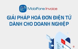 MobiFone Invoice - Lợi ích khi dùng hóa đơn điện tử cho doanh nghiệp