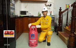 'An toàn phòng cháy, chữa cháy' hướng dẫn sử dụng Gas an toàn