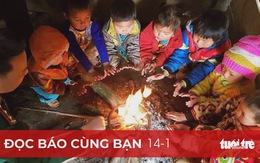 Đọc báo cùng bạn 14-1: Lạnh 'thấu xương'!