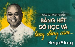 GS Thạch Nguyễn: Bằng hết sở học và lòng đồng cảm...