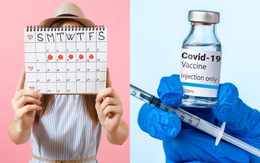 Vắc xin COVID-19 ảnh hưởng kinh nguyệt đông đảo phụ nữ, chuyên gia nói gì?
