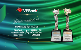 VPBank được vinh danh nhận hai giải thưởng uy tín