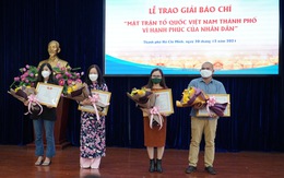 Trao giải báo chí 'MTTQ Việt Nam TP.HCM vì hạnh phúc của nhân dân'