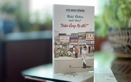 Sài Gòn một thuở - Dân Ông Tạ đó!: Khu Ông Tạ trong mắt dân Ông Tạ