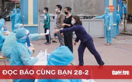 Đọc báo cùng bạn 28-2: Miền Tây 'giăng lưới' ngăn COVID-19