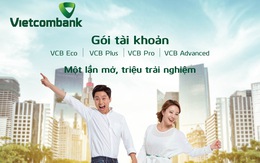 Vietcombank ra mắt 4 gói tài khoản vượt trội dành cho khách hàng cá nhân