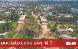 Đọc báo cùng bạn 14-3: Hồi sinh dự án đường vành đai