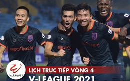 Lịch trực tiếp vòng 4 V-League 2021: HAGL lên đầu bảng?