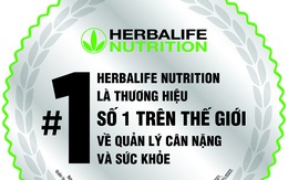 Herbalife Nutrition: Thương hiệu Dinh dưỡng Uy tín Toàn cầu