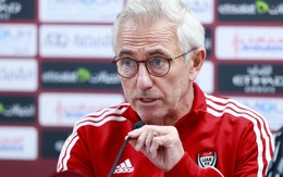 HLV Bert van Marwijk: 'Tuyển UAE bây giờ mạnh hơn lúc thua Việt Nam ở lượt đi'