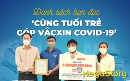 Sáng 24-6: Gần 12 tỉ đồng 'Cùng Tuổi Trẻ góp vắc xin COVID-19'