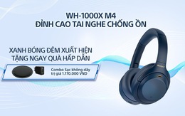 Sony giới thiệu tai nghe chống ồn đỉnh cao WH-1000XM4 phiên bản Xanh bóng đêm