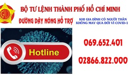 Bộ tư lệnh TP.HCM công bố đường dây nóng hỗ trợ người dân gặp khó khăn vì COVID-19