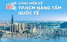 Công bố giải thưởng hiến kế 'TP.HCM nâng tầm quốc tế'