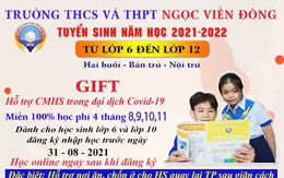 Trường THCS và THPT Ngọc Viễn Đông: Cùng xã hội sẵn sàng đối phó với đại dịch