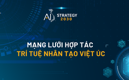 Ra mắt mạng lưới hợp tác trí tuệ nhân tạo Việt Nam - Úc