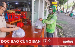 Đọc báo cùng bạn 17-9: Người dân TP.HCM dè dặt đi lại, mua bán ở vùng xanh