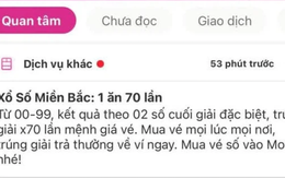 Sẽ xử lý doanh nghiệp cung cấp dịch vụ ‘đặt 1 ăn 70' theo xổ số