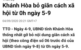 Thông tin Khánh Hòa bỏ giãn cách xã hội từ 0h ngày 5-9 là sai sự thật