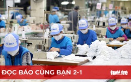 Đọc báo cùng bạn 2-1: Gắng gượng lo thưởng Tết cho công nhân