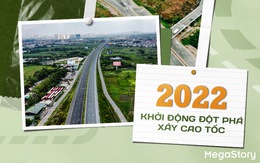 2022 - khởi động đột phá xây cao tốc