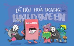 Hóa trang Halloween: Ăn đáng sợ, học cũng đáng sợ