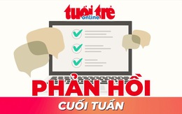 Phản hồi cuối tuần: Nhiều hoạt động tri ân thầy cô; Chung tay để có nhà vệ sinh công cộng sạch đẹp