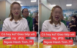 Xôn xao cô gái Việt gặp người ngoài hành tinh, nói được nhiều ngôn ngữ