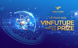 Lễ trao giải thưởng KHCN lớn bậc nhất toàn cầu VinFuture sẽ phát trực tiếp trên sóng VTV1