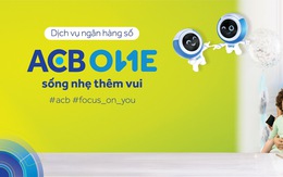 ACB chính thức ra mắt thương hiệu ngân hàng số ACB ONE