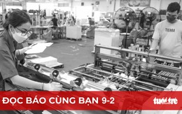 Đọc báo cùng bạn 9-2: Tăng hỗ trợ đón công nhân trở lại