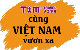 Tiim Travel Visa - cùng Việt Nam vươn xa