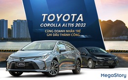 Toyota Corolla Altis 2022 cùng doanh nhân trẻ ghi dấu thành công