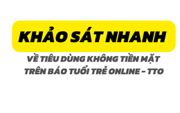 Kết quả khảo sát bạn đọc Tuổi Trẻ về tiêu dùng không tiền mặt