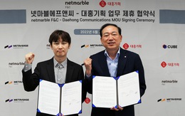 Daehong Communications và Netmarble F&C kí thỏa thuận hợp tác chiến lược