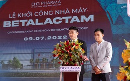 Dược Hậu Giang xây dựng nhà máy Betalactam chuẩn GMP toàn cầu