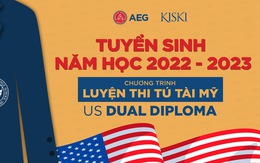 Tuyển sinh Chương trình Luyện thi Tú tài Mỹ niên khóa 2022-2023