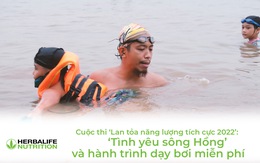 Cuộc thi ‘Lan tỏa năng lượng tích cực 2022’: ‘Tình yêu sông Hồng’ và hành trình dạy bơi miễn phí