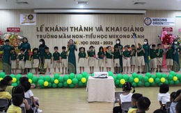 Khánh thành trường học chuẩn quốc tế Mekong Xanh