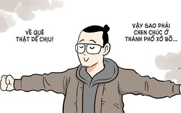 Về quê ăn Tết thật dễ chịu