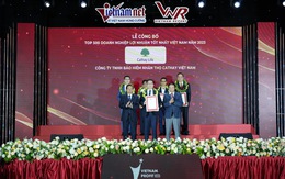 Cathay Life Việt Nam vào Top 500 doanh nghiệp lợi nhuận tốt nhất Việt Nam năm 2023